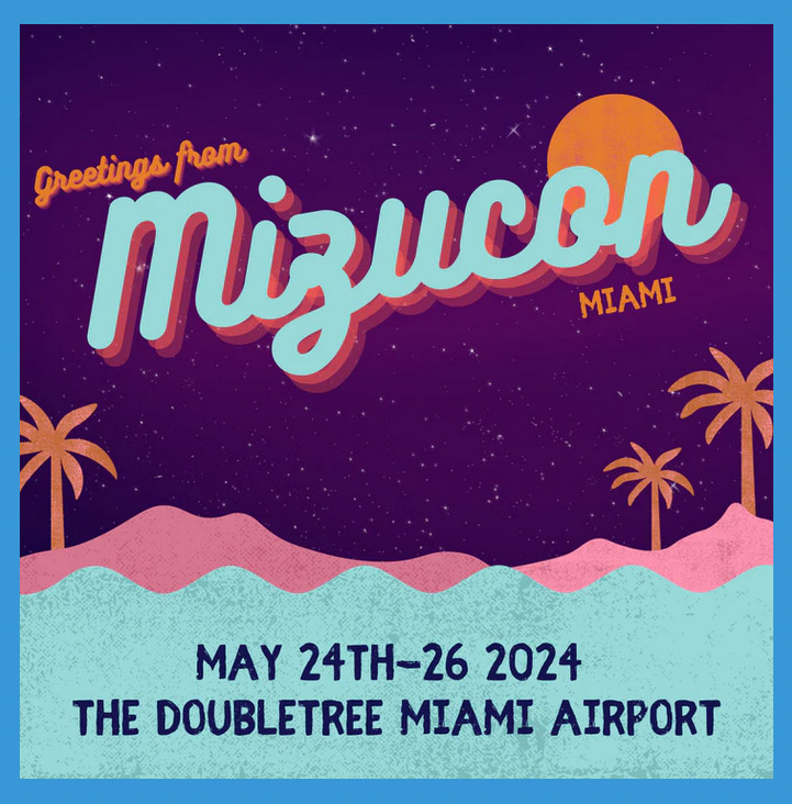 MIZUCON - May 24th-26th, 2024